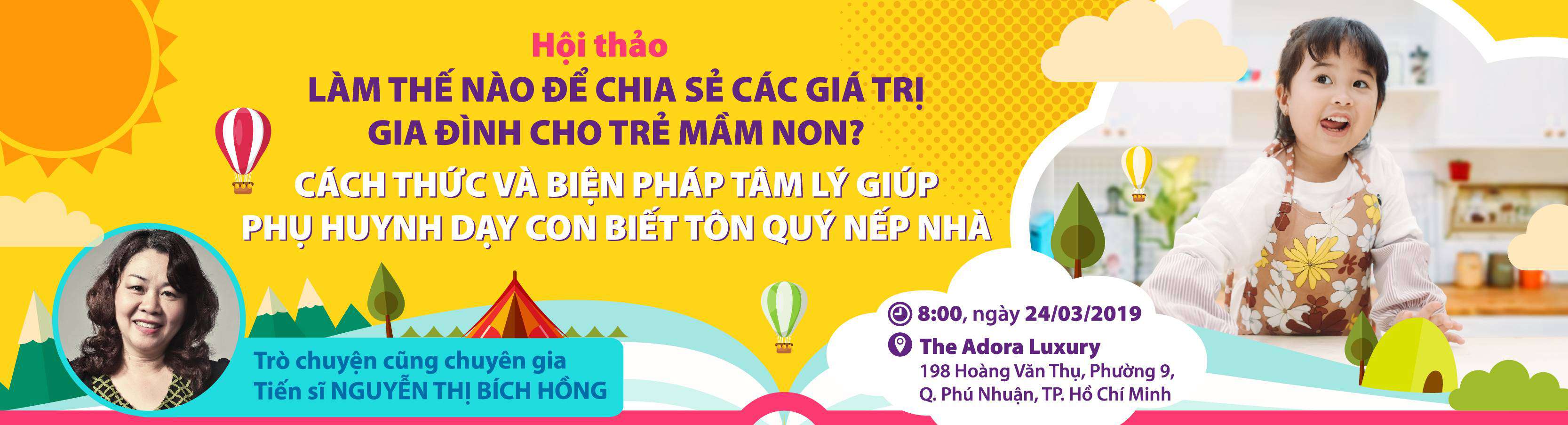 Hội thảo "Làm thế nào để chia sẻ các giá trị gia đình cho trẻ mầm non?"